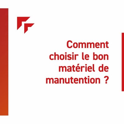 Bien choisir son matériel de manutention